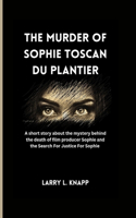 The murder of Sophie Toscan du Plantier