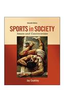 Sports in Society: Issues and Controversies (Int'l Ed)