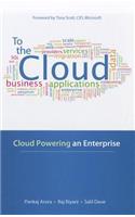 To the Cloud: Cloud Powering an Enterprise