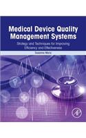 Medical Device Quality Management Systems