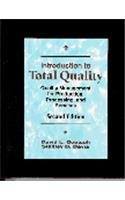 Introduction to Total Quality: Quality Management for Production, Processing and Services