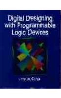 Digital Designing with Programmable Logic Devices: (English)