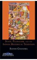 State, Pluralism, and the Indian Historical Tradition