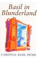 Basil in Blunderland