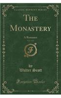 The Monastery, Vol. 2 of 2