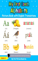 My First Czech Alphabets Picture Book with English Translations