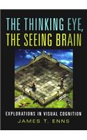 The Thinking Eye, the Seeing Brain