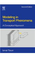 Modeling in Transport Phenomena: A Conceptual Approach