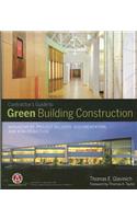 Contractor's Guide to Green Building Construction