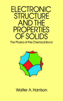 Electronic Structure and the Properties of Solids: The 1859 Handbook for Westbound Pioneers
