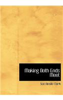Making Both Ends Meet
