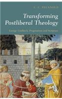 Transforming Postliberal Theology