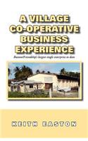 A Village Co-Operative Business Experience