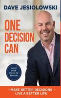 One Decision Can