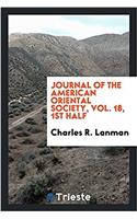 Journal of the American Oriental Society, Vol. 18, 1st Half