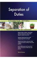 Separation of Duties A Complete Guide - 2019 Edition