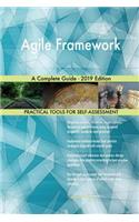 Agile Framework A Complete Guide - 2019 Edition