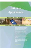 Business Applications A Complete Guide - 2019 Edition