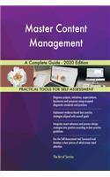 Master Content Management A Complete Guide - 2020 Edition