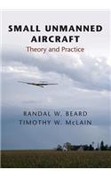Small Unmanned Aircraft: Theory and Practice(English)