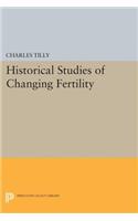 Historical Studies of Changing Fertility