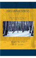 Forest Dragon Exercises I