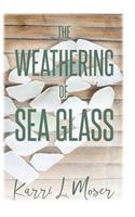 Weathering of Sea Glass