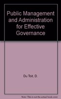 Public Administration and Management for Effective Governance