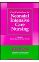 NAACOG Core Curriculum for Neonatal Intensive Care Nursing