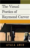 Visual Poetics of Raymond Carver