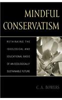 Mindful Conservatism