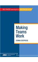 Making Teams Work
