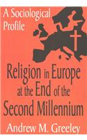 Religion in Europe at the End of the Second Millenium