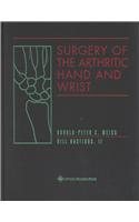 Surgery of the Arthritic Hand and Wrist