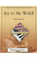 Joy To The World!