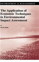 Application of Economic Techniques in Environmental Impact Assessment
