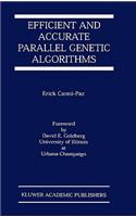 Efficient and Accurate Parallel Genetic Algorithms