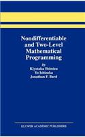 Nondifferentiable and Two-Level Mathematical Programming