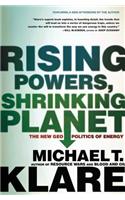 Rising Powers, Shrinking Planet