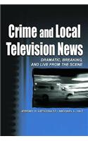 Crime and Local Television News