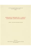 Romance Trends in 7th and 8th Century Latin Documents