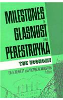 Milestones in Glasnost and Perestroyka