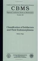 Classification of Subfactors and Their Endomorphisms