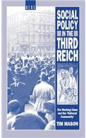 Social Policy in the Third Reich