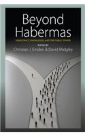 Beyond Habermas