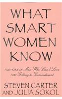 What Smart Women Know