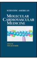 Molecular Cardiovascular Medicine (Scientific American Introduction to Molecular Medicine)