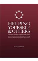 Helping Yourself & Others