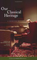 Our Classical Heritage: A Homing Device