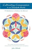Cultivating Compassion in an Interfaith World